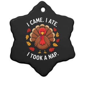 I Came I Ate I Took A Nap Turkey Day Funny Thanksgiving Food Ceramic Star Ornament