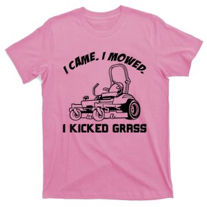 I Came I Mowed I Kicked Grass Funny Lawn Mowing T-Shirt