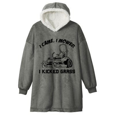 I Came I Mowed I Kicked Grass Funny Lawn Mowing Hooded Wearable Blanket