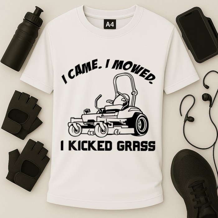 I Came I Mowed I Kicked Grass Funny Lawn Mowing Cooling Performance Crew T-Shirt