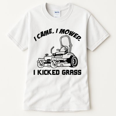 I Came I Mowed I Kicked Grass Funny Lawn Mowing Tall T-Shirt