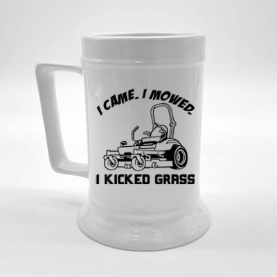 I Came I Mowed I Kicked Grass Funny Lawn Mowing Beer Stein