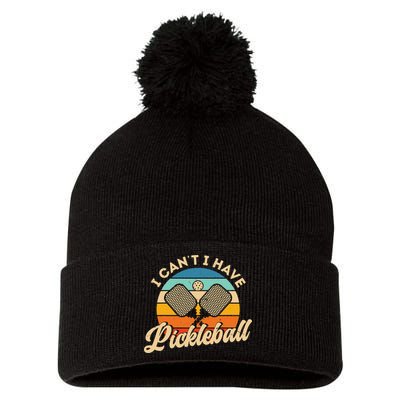 I Can't I Have Pickleball Funny Distressed Retro Vintage Pom Pom 12in Knit Beanie