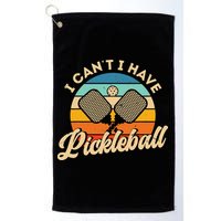 I Can't I Have Pickleball Funny Distressed Retro Vintage Golf Towel