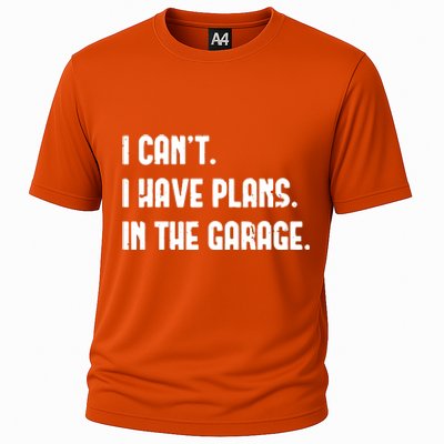 I Cant I Have Plans In The Garage Fathers Day Car Mechanics Short Sleeve Cooling Performance Crew T-Shirt