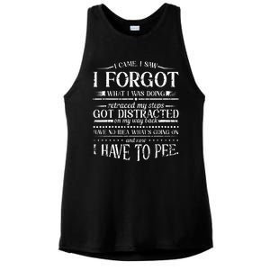 I Came I Saw I Forgot What I Was Doing Retraced Ladies PosiCharge Tri-Blend Wicking Tank