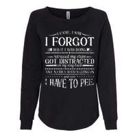 I Came I Saw I Forgot What I Was Doing Retraced Womens California Wash Sweatshirt