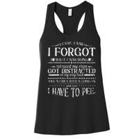 I Came I Saw I Forgot What I Was Doing Retraced Women's Racerback Tank