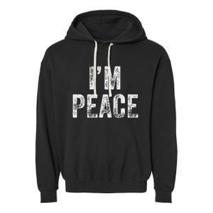 I Come In Peace IM Peace Funny Matching Couple Lovers Garment-Dyed Fleece Hoodie