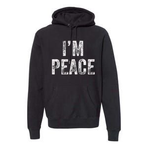 I Come In Peace IM Peace Funny Matching Couple Lovers Premium Hoodie