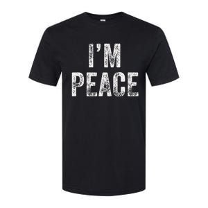 I Come In Peace IM Peace Funny Matching Couple Lovers Softstyle CVC T-Shirt