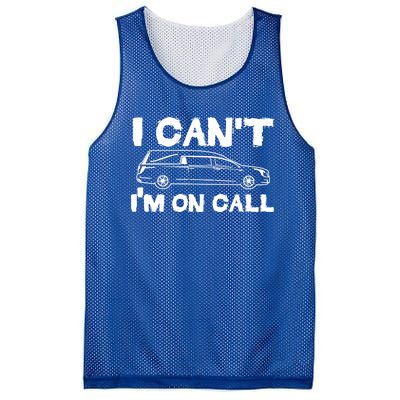 I Cant Im On Call Funny Funeral Director Hearse Gift Mesh Reversible Basketball Jersey Tank