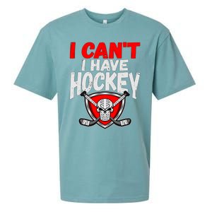 I Cant I Have Hockey Quote Player Mom Dad Coach Ice Hockey Cool Gift Sueded Cloud Jersey T-Shirt