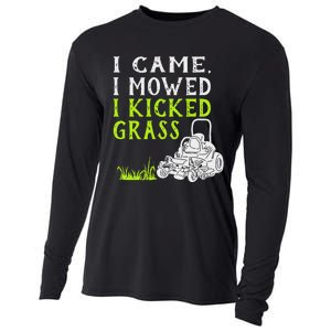 I Came I Mowed I Kicked Grass Funny Lawnmower Landscaping Cooling Performance Long Sleeve Crew