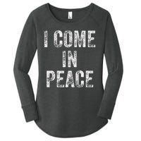 I Come In Peace IM Peace Funny Matching Couple Lovers Women's Perfect Tri Tunic Long Sleeve Shirt