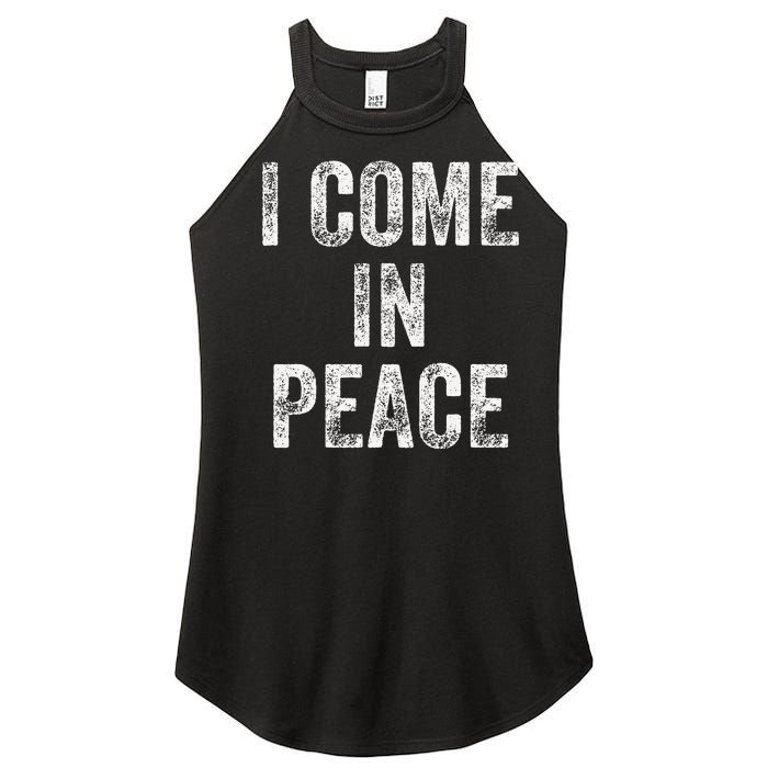 I Come In Peace IM Peace Funny Matching Couple Lovers Women's Perfect Tri Rocker Tank