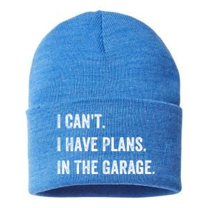 I Can't I Have Plans In The Garage Gift Sustainable Knit Beanie