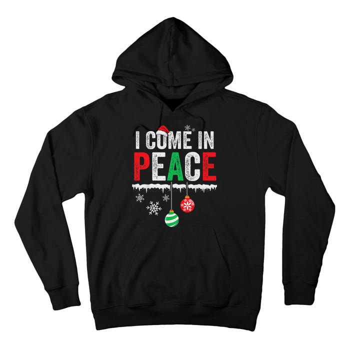 I Come In Peace IM Peace Funny Matching Couple Christmas Tall Hoodie