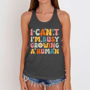 I Cant Im Busy Growing A Human Funny Family Humor Retro Women's Knotted Racerback Tank