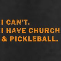 I CanT I Have Church And Pickleball Adult Drive Performance Visor