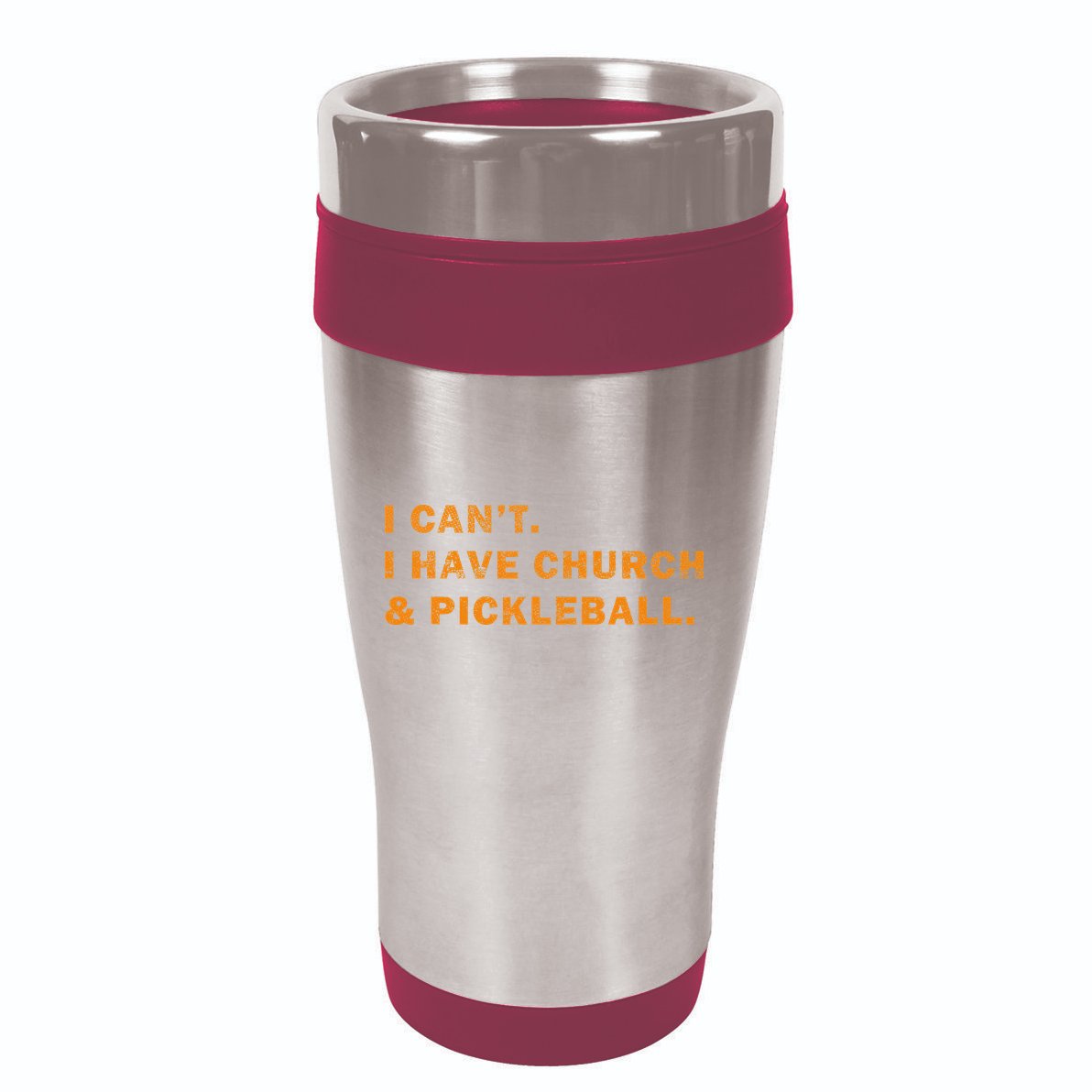 I CanT I Have Church And Pickleball 16oz Travel Tumbler