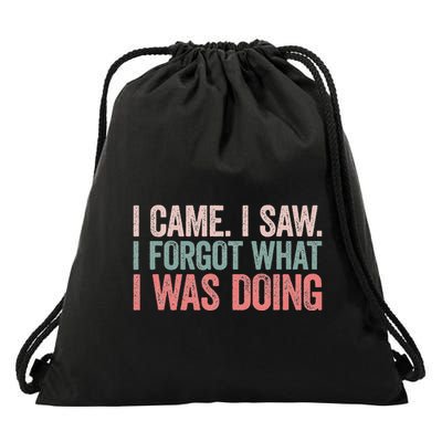 I Came I Saw I Forgot What I Was Doing Drawstring Bag