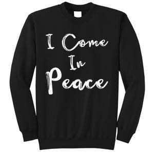 I Come In Peace Im Peace Funny Matching Couple Sweatshirt