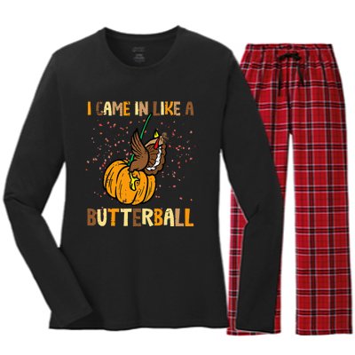 I Came In Like A Butterball Thanksgiving Turkey Women's Long Sleeve Flannel Pajama Set 