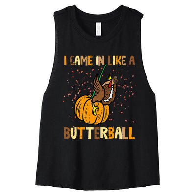 I Came In Like A Butterball Thanksgiving Turkey Women's Racerback Cropped Tank