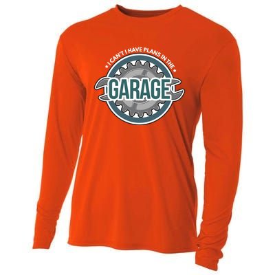 I Can't I Have Plans In The Garage Gift Car Mechanic Gift Garage Gift Cooling Performance Long Sleeve Crew