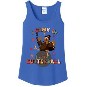 I Came In Like A Butterball Funny Turkey Thanksgiving Ladies Essential Tank