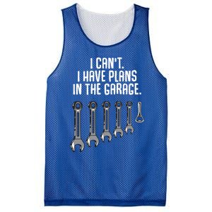 I Can't I Have Plans In The Garage Funny Gift Mesh Reversible Basketball Jersey Tank