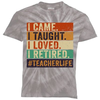 I Came I Taught I Loved I Retired Funny Teacher Kids Tie-Dye T-Shirt