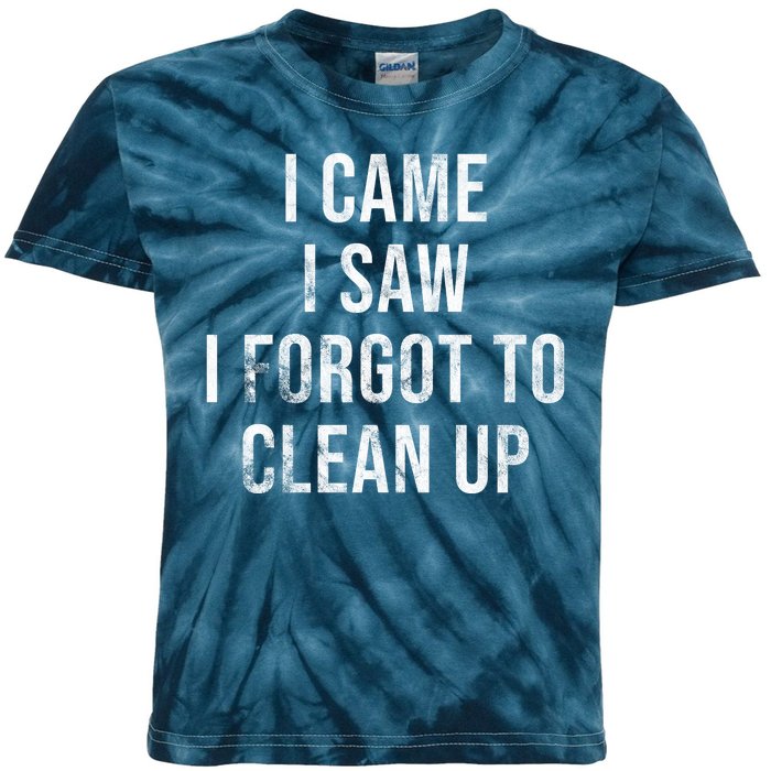 I Came I Saw I Forgot To Clean Up Funny Kids Tie-Dye T-Shirt