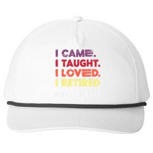 I Came I Taught I Loved I Retired Teacher Life Retirement Snapback Five-Panel Rope Hat