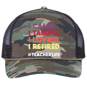 I Came I Taught I Loved I Retired Teacher Life Retirement Retro Rope Trucker Hat Cap