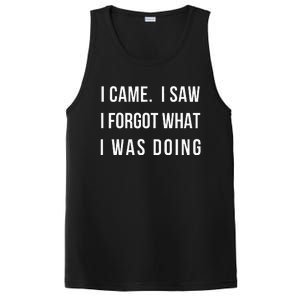 I Came I Saw I Forgot What I Was Doing PosiCharge Competitor Tank