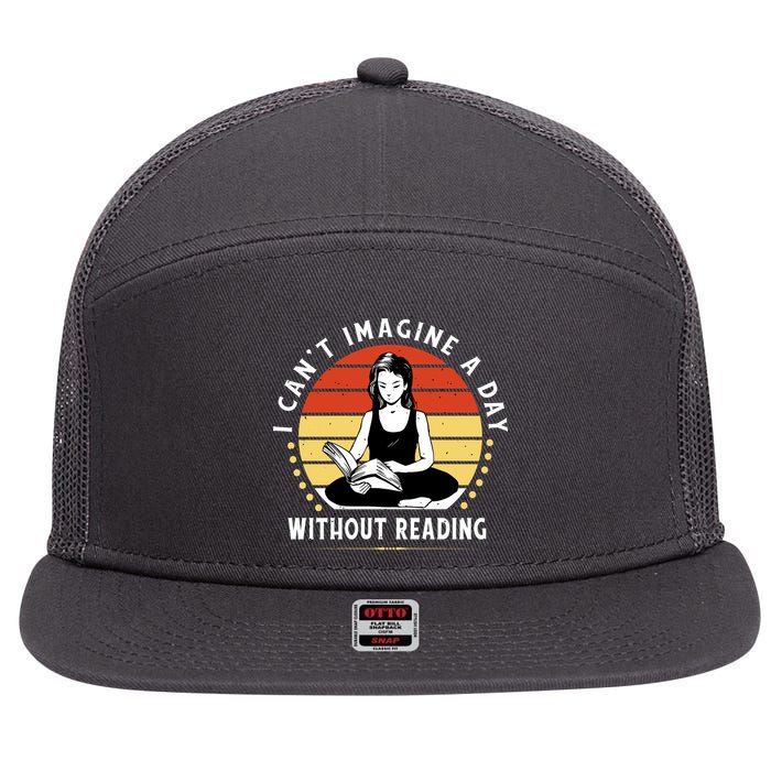 I Can't Imagine My Day Without Reading 7 Panel Mesh Trucker Snapback Hat