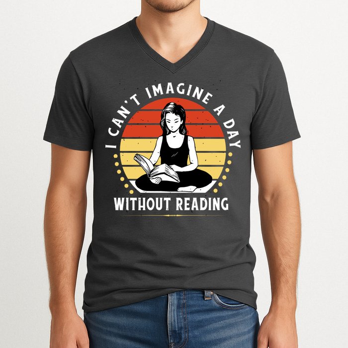 I Can't Imagine My Day Without Reading V-Neck T-Shirt