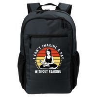 I Can't Imagine My Day Without Reading Daily Commute Backpack