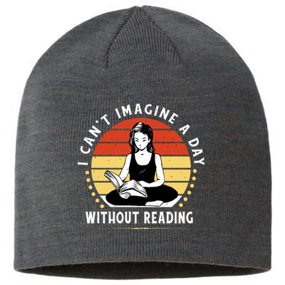 I Can't Imagine My Day Without Reading Sustainable Beanie