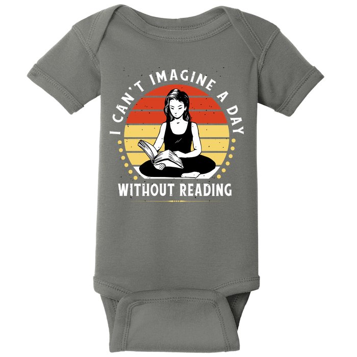 I Can't Imagine My Day Without Reading Baby Bodysuit