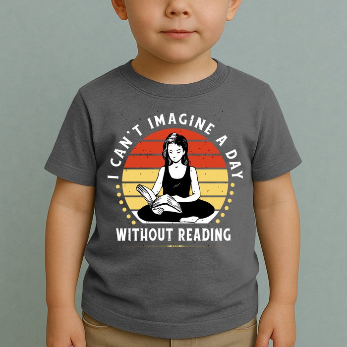 I Can't Imagine My Day Without Reading Toddler T-Shirt