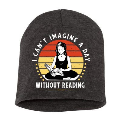 I Can't Imagine My Day Without Reading Short Acrylic Beanie