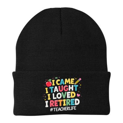 I Came I Taught I Loved I Retired Funny Teacher Retirement Beanie
