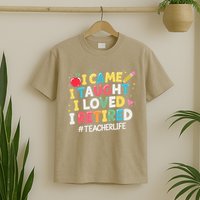 I Came I Taught I Loved I Retired Funny Teacher Retirement T-Shirt