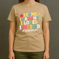 I Came I Taught I Loved I Retired Funny Teacher Retirement T-Shirt