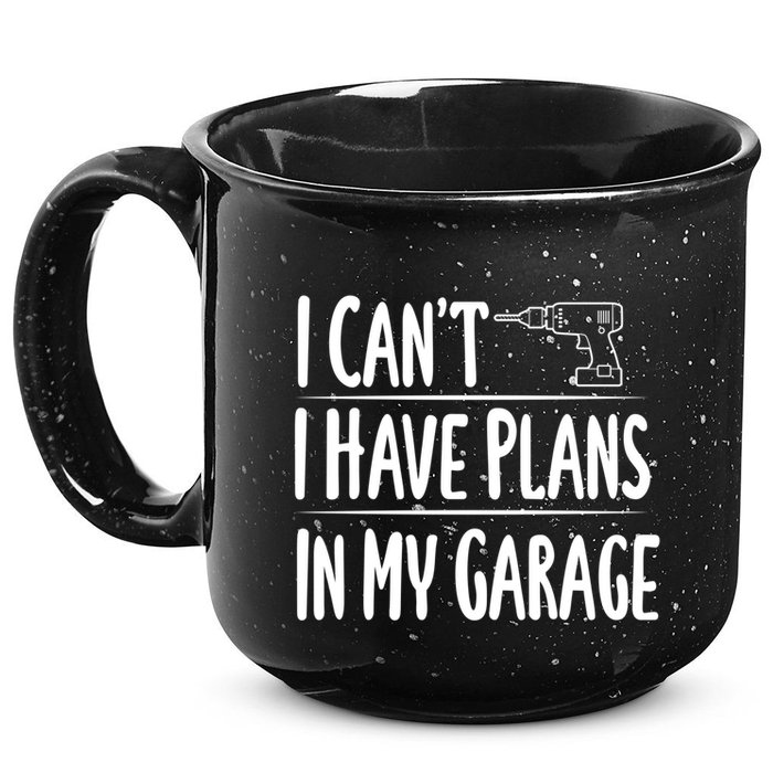 I Can't I Have Plans In My Garage Gift 15oz Campfire Ceramic Mug