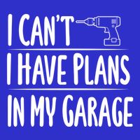 I Can't I Have Plans In My Garage Gift Short Acrylic Beanie