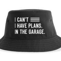 I Cant I Have Plans In The Garage Car Mechanic Sustainable Bucket Hat